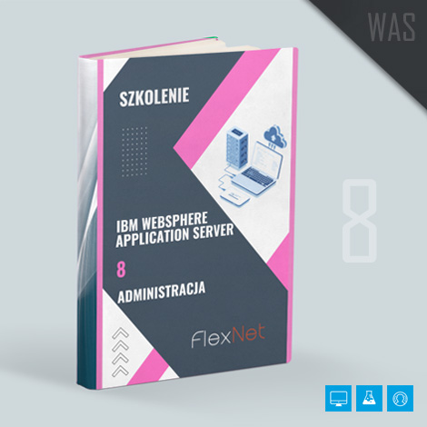 szkolenie websphere application server 8 administracja - Szkolenie: WebSphere Application Server 8 - Administracja